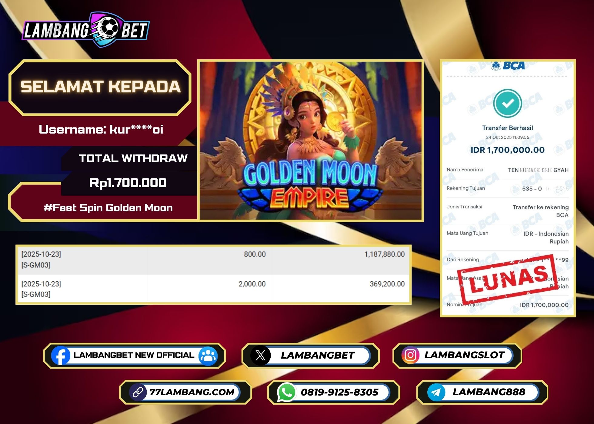 LAMBANGBET [24 OKTOBER 2025] JACKPOT SLOT Fast Spin Golden Moon "Rp1.700.000" LUNAS